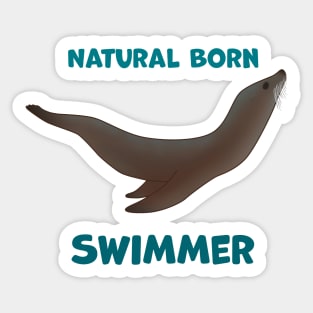 Natural Born Swimmer Sea Lion Edition Sticker